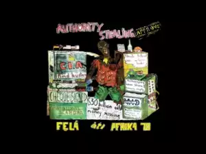 Fela Kuti - Authority stealing